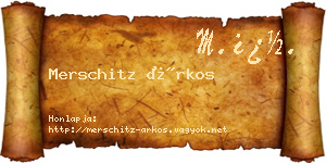Merschitz Árkos névjegykártya